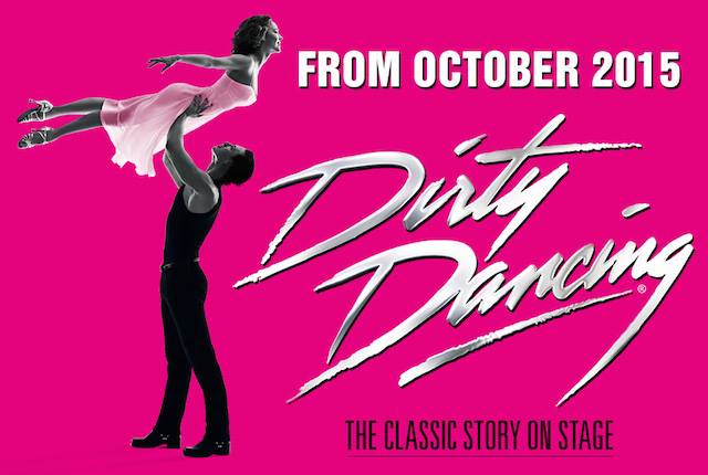 WIN TICKETS TO DIRTY DANCING