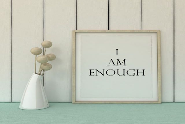 Note to self: I AM enough
